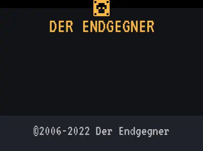 ©2006-2022 Der Endgegner DER ENDGEGNER